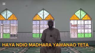 HAYA NDIO MADHARA YANWAO TETA BY USTADH MUHAMMED HUSSEIN LALI