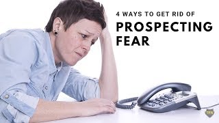 4 Ways to Get Rid of Prospecting Fear in Network Marketing