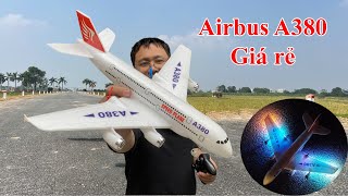 Unbox \u0026 Bay thử máy bay Airbus A380 2 kênh giá rẻ || #4dmodel #DIY