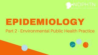 (EN02) Epidemiology | Environmental Public Health Practice, Part 2