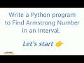 Python Program to Find Armstrong Number in an Interval #python #coding #pythonprogramming