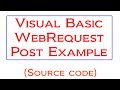 Visual Basic WebRequest HTTP Post Tutorial