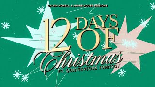 12 Days of Christmas (ft. Quintavious Johnson and Calvin Nowell) - Gospel Singalong Lyric Version