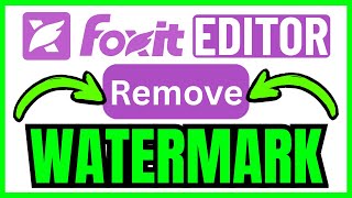 How To REMOVE WATERMARK In Foxit PDF Editor (QUICK & EASY) 2026