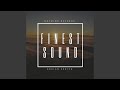 Finest Sound (Original Mix)