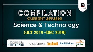 Compilation Current Affairs - Science & Technology (Oct-Dec 2019)