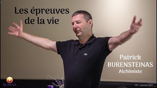 LES ÉPREUVES DE LA VIE - Patrick BURENSTEINAS