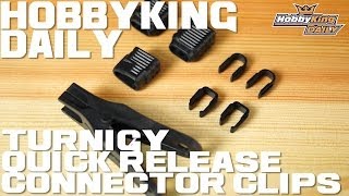 HobbyKing Daily - Turnigy Easy Off \u0026 Big Grips Connector Clips