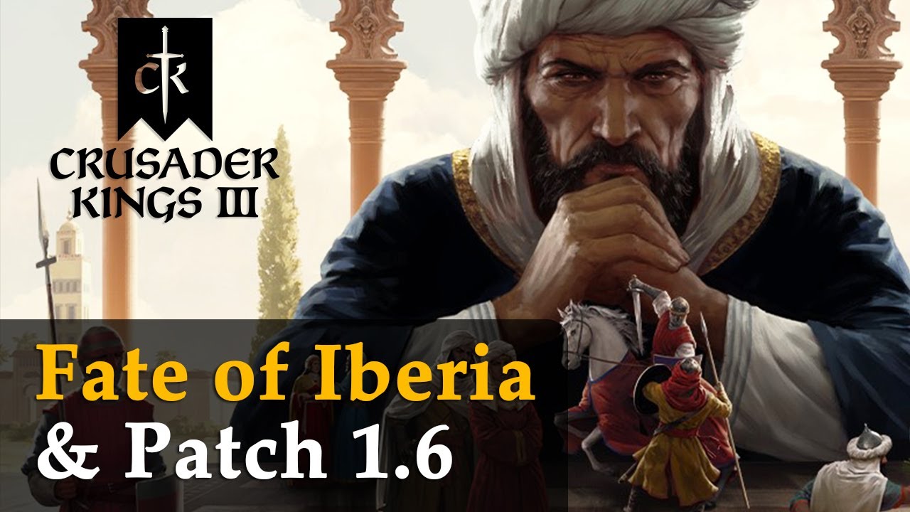 Crusader Kings 3 - Fate Of Iberia: Alle Infos Zum Neuen DLC & Patch 1.6 ...