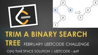 Trim a Binary Search Tree | LeetCode 669