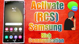 Samsung Galaxy S23 Ultra Enable (RCS) Samsung Rich Communication Messaging its End-End Encrypted