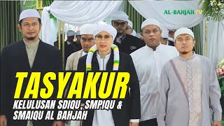 Tasyakur Kelulusan SDIQu, SMPIQu, dan SMAIQu Al-Bahjah | 11 Dzulqa'dah 1444 H / 31 Mei 2023 M