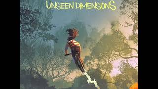 Durs \u0026 Unseen Dimensions - Kingdom Of Life