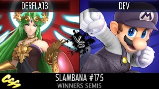 [Slambana #175] Winners Semis: Derfla13 (Palutena) vs Dev (Mario)