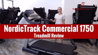 NordicTrack Commercial 1750 Treadmill Review (2019 Model)