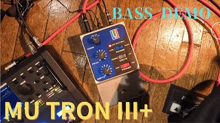 MU TRON III+ ミュートロン ベースエフェクター