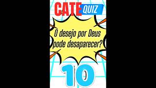 O DESEJO POR DEUS PODE DESAPARECER: CATECISMO DA IGREJA CATÓLICA EXPLICA | #0002