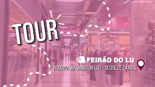 TOUR PELO FEIRÃO DO LU | Conheça a estrutura do Feirão mais novo de Duque de Caxias