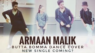 Butta Bomma Ft. Armaan Malik (Dance Cover) Allu Arjun | Full Video