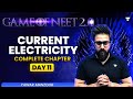 Game of NEET 2.0 ⚔️| Current Electricity | NEET 2025 | Yawar Manzoor