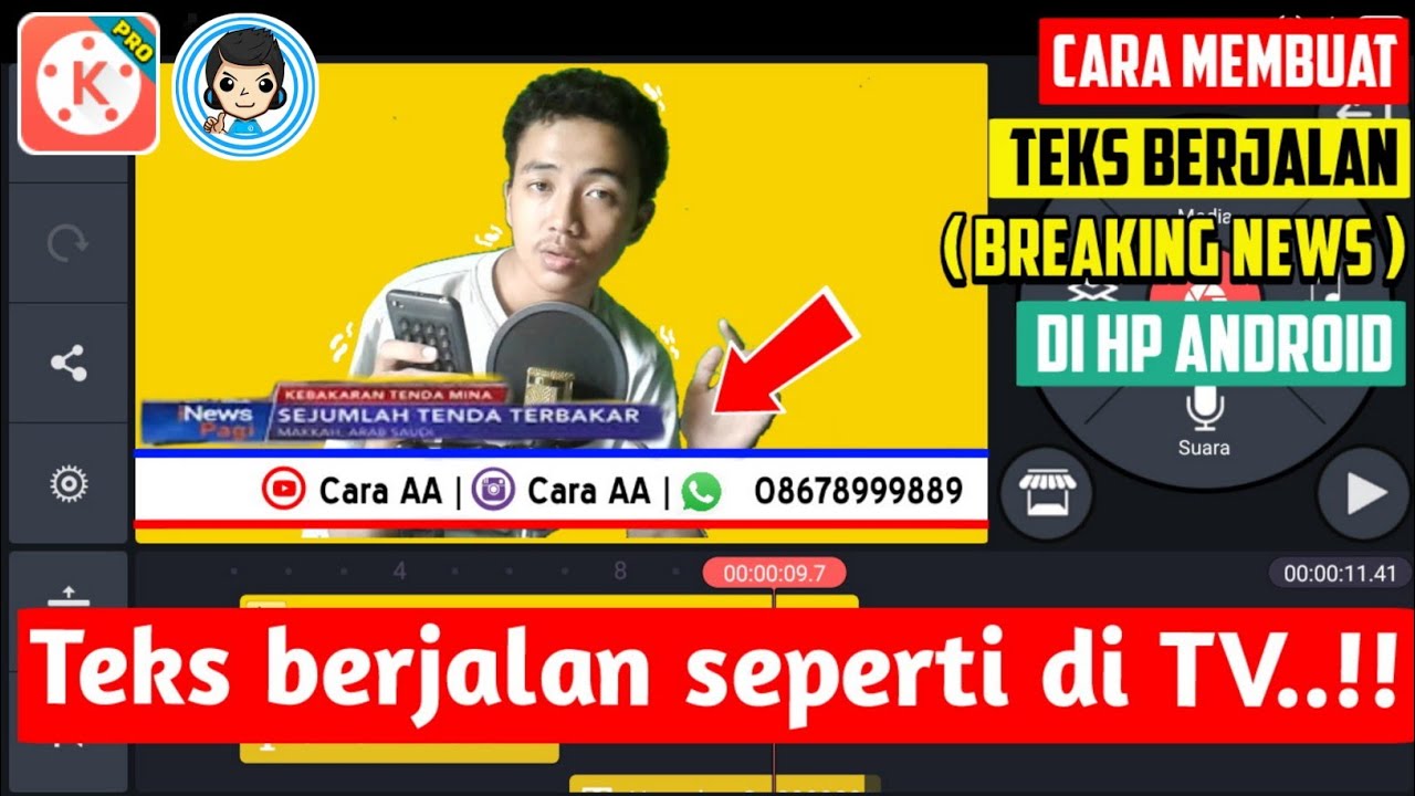 CARA MEMBUAT VIDEO RUNNING TEXT BERJALAN/BREAKING NEWS DI TV DI HP ...