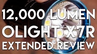 12,000 Lumens!  Olight X7R Extended Review