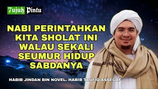 Nabi Perintahkan Solat Ini Walau Sekali Seumur Hidup