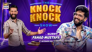 The Knock Knock Show | Fahad Mustafa | Episode 9 | 9 September 2023 | ARY Digital