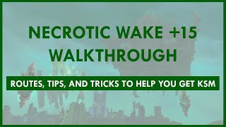 Keystone Master Walkthroughs: The Necrotic Wake +15 | Guardian Druid PoV