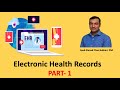 Electronic Health Records - Part 1