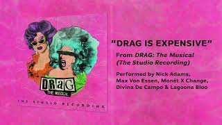 DRAG: The Musical - Drag Is Expensive (Official Visualizer)