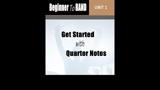 Beginner to Band - Unit 1 - Quarter Notes on the Kit/Page 9 (Slowly)