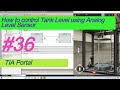How to control Tank Level with analog level sensor S7 1500 PLC TIA Portal lesson#36