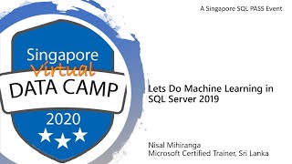 Machine Learning with SQL Server 2019