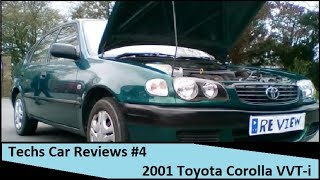 Tech Car Reviews #4 | 2001 Toyota Corolla VVT-i