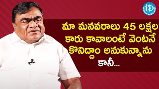 Babu Mohan about his bonding with his granddaughters | Talking Movies With iDream | RJ Prateeka