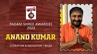 Padma Shri  Anand Kumar Sir | Padma Shri Award 2023 | Dhananjay IAS Academy