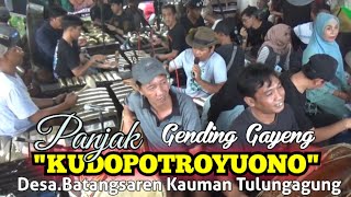 Gending Gayeng Panjak KUDOPOTROYUONO BatangsarenTulungagung