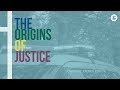 The Origins of Justice