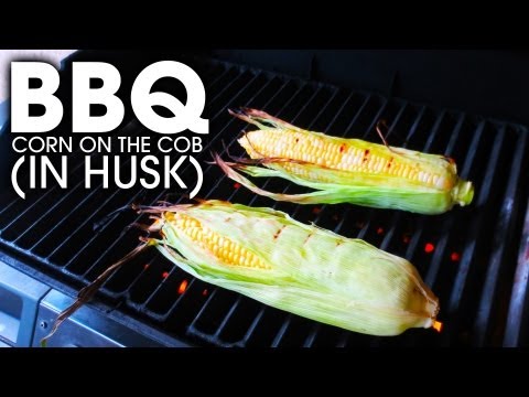 BBQ Corn on the Cob in Husk - Simple and Easy! BBQ Corn on the Cob in Husk - Simple and Easy!