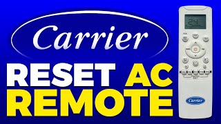 How To Reset Carrier AC Remote
