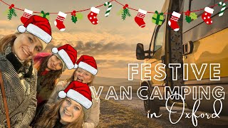 It's Christmassss! Festive vanlife in Oxford | Ep 18