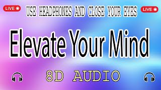 "Elevate Your Mind: 8D Brain Massage and Binaural Beats" (8D AUDIO)