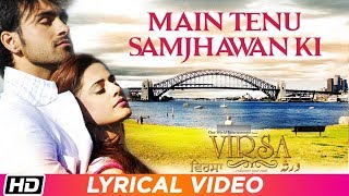 Main Tenu Samjhawan Ki (Lyrical Video) | RAHAT FATEH ALI KHAN | Virsa | Latest Punjabi Love Song