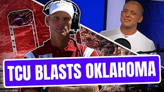 Josh Pate On Oklahoma Destroyed By TCU (Late Kick Cut)