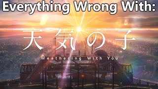 Everything Wrong With: Weathering With You