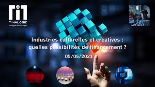 Industries culturelles et créatives : quelles possibilités de financement ?