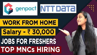 Genpact Recruitment 2022 | NTT Data Hiring | Genpact Work From Home Jobs | Genpact Jobs For Freshers