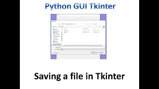 filedialog asksaveasfile in tkinter | Python Tkinter GUI Tutorial part24