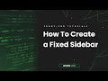 How To Create a Fixed Sidebar Using HTML & CSS